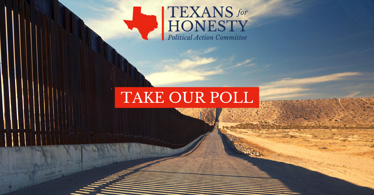 TXforHonesty-Border-TakeOurPoll